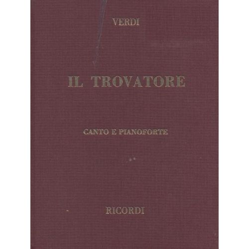 VERDI G. - TROVATORE - CHANT ET PIANO