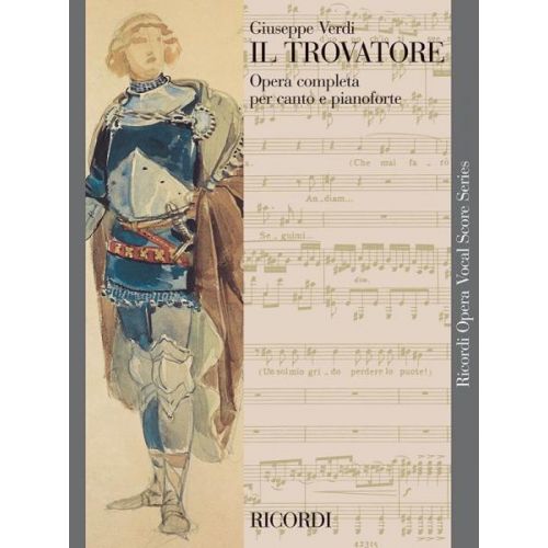 VERDI G. - IL TROVATORE - CHANT ET PIANO