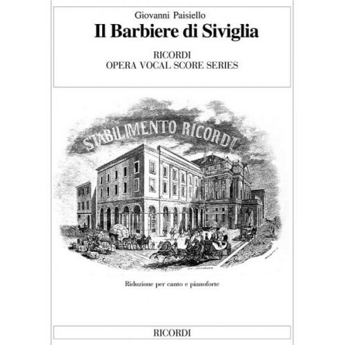 PAISIELLO G. - BARBIERE DI SIVIGLIA - CHANT ET PIANO