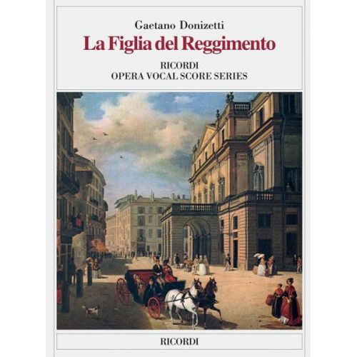 DONIZETTI G. - FIGLIA DEL REGGIMENTO - CHANT ET PIANO