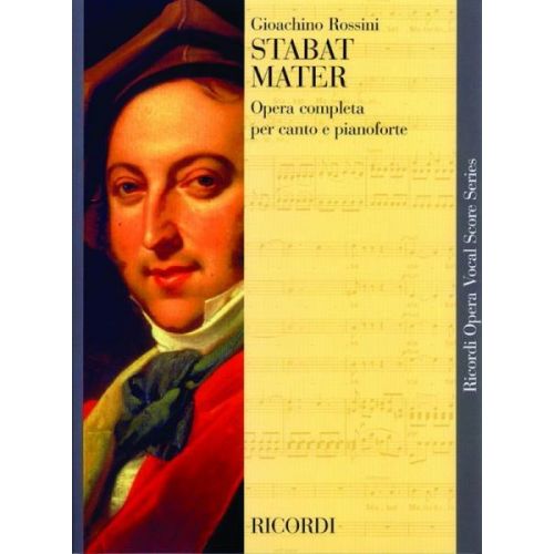 ROSSINI G. - STABAT MATER - CHANT ET PIANO