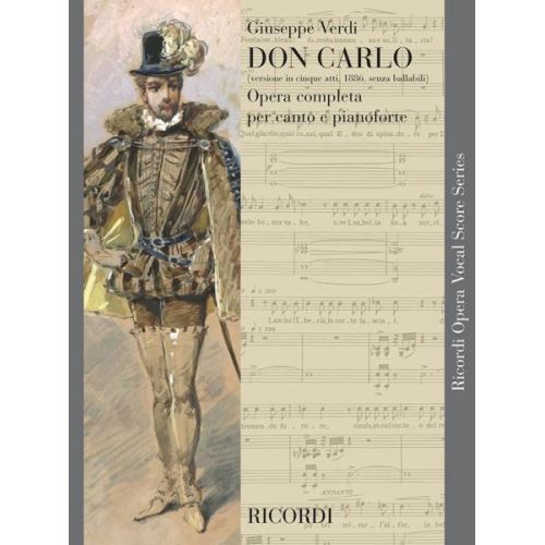 VERDI G. - DON CARLO (5 ATTI) SENZA BALLABILI - CHANT ET PIANO