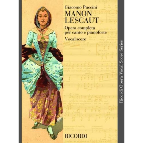PUCCINI G. - MANON LESCAUT - CHANT ET PIANO