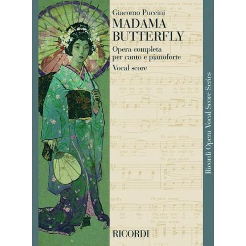 PUCCINI G. - MADAMA BUTTERFLY - CHANT ET PIANO