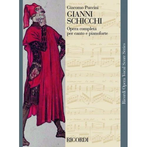 PUCCINI G. - GIANNI SCHICCHI - CHANT ET PIANO