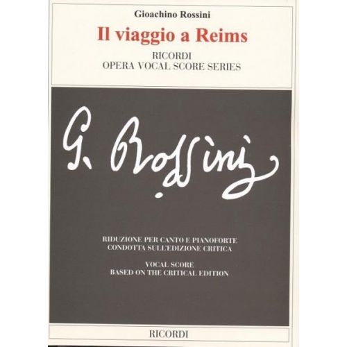 ROSSINI G. - IL VIAGGIO A REIMS - CHANT ET PIANO