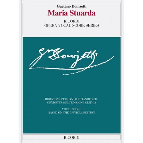 DONIZETTI G. - MARIA STUARDA - CHANT ET PIANO