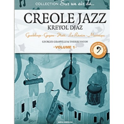 ADMC VATON TH./GRANVILLE G. - SUR UN AIR DE CREOLE JAZZ - INSTRUMENTS EN CLE DE FA