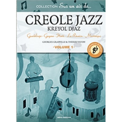  VATON TH./GRANVILLE G. - SUR UN AIR DE CREOLE JAZZ - INSTRUMENTS EN SI BEMOL 