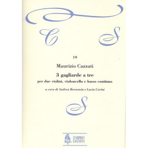  Cazzati Maurizio - 3 Gagliarde A Tre - 2 Violins, Violoncello, Continuo