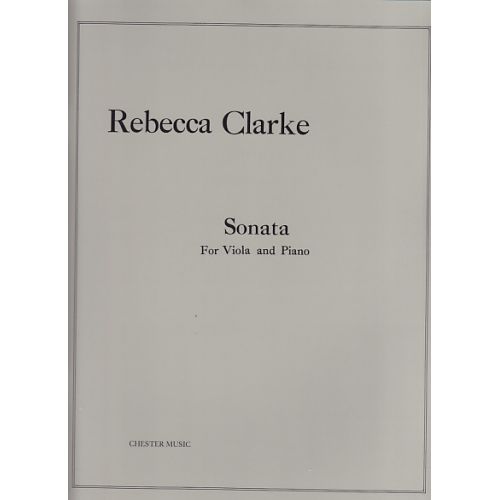 CHESTER MUSIC Clarke R. - Sonata For Viola And Piano