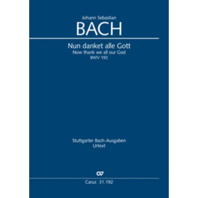 BACH J.S. - NUN DANKET ALLE GOTT (BWV 192) - CHANT-PIANO 