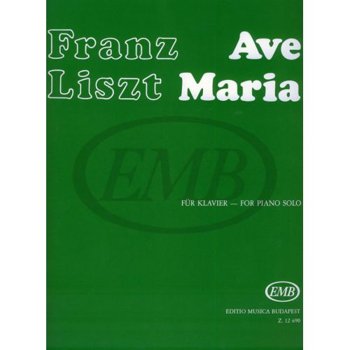 LISZT F. - AVE MARIA - PIANO