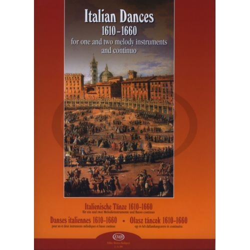  Italian Dances 1610-1660, For One And Two Melody - Flute A Bec