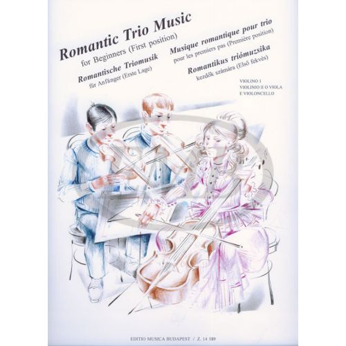 ROMANTIC TRIO MUSIC FOR BEGINNERS - ENSEMBLE CORDES