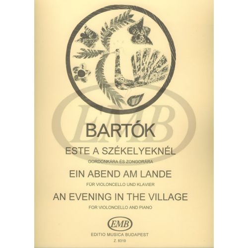 BARTOK B. - EVENING IN THE VILLAGE - VIOLONCELLE ET PIANO