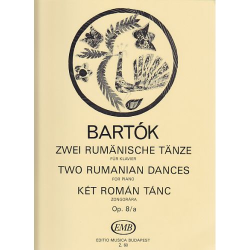 BARTOK B. - ZWEI RUMANISCHE TANZE OP. 8/A - PIANO