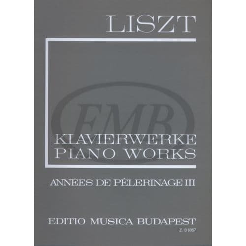 LISZT F. - ANNEES DE PELERINAGE VOL 3 - PIANO