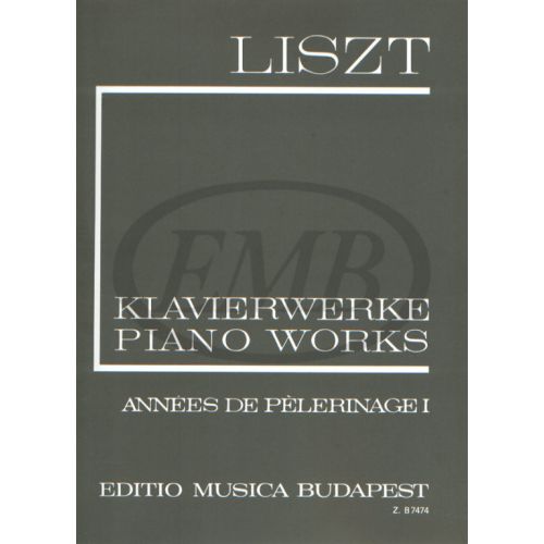 LISZT F. - ANNEES DE PELERINAGE VOL. 1 - PIANO