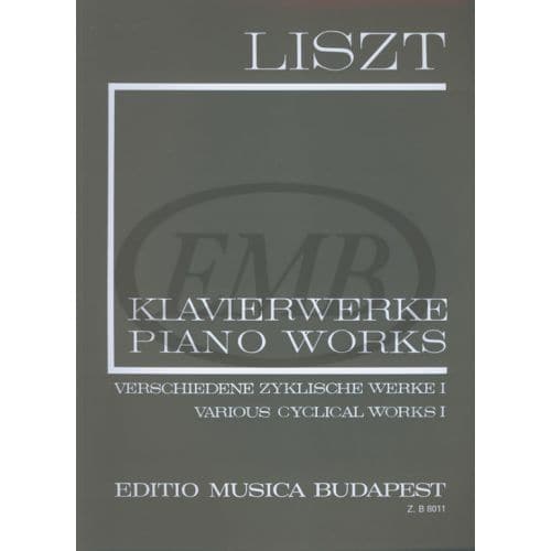 LISZT F. - VARIOUS CYCLICAL WORKS VOL 1 - PIANO