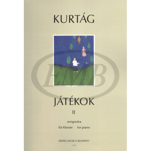EMB (EDITIO MUSICA BUDAPEST) KURTAG G. - GAMES VOL. 2 - PIANO