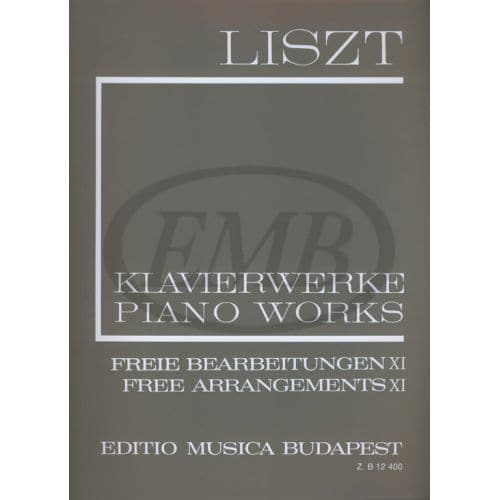 EMB (EDITIO MUSICA BUDAPEST) LISZT F. - FREE ARRANGEMENTS VOL 11 - PIANO