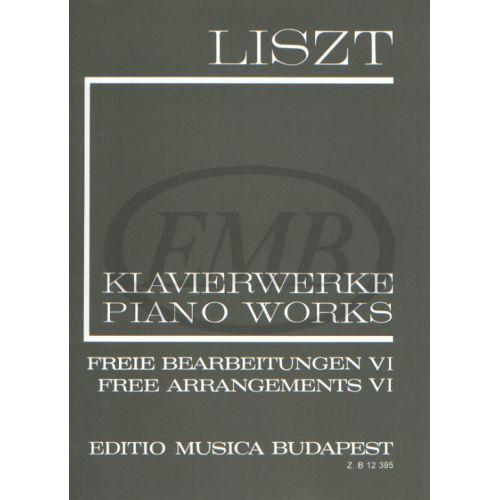 LISZT F. - FREE ARRANGEMENTS VOL 6 - PIANO