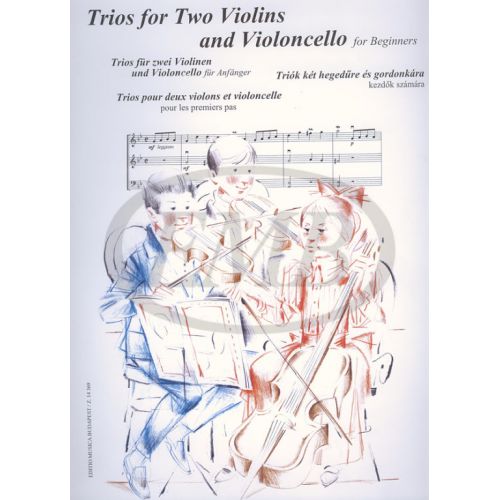 TRIO FOR BEGINNERS - TWO VIOLINS AND VIOLONCELLO