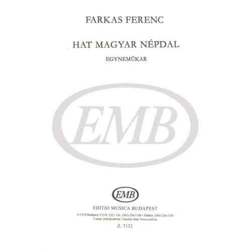  Farkas - Hat Magyar Nepdal - Upper Voices