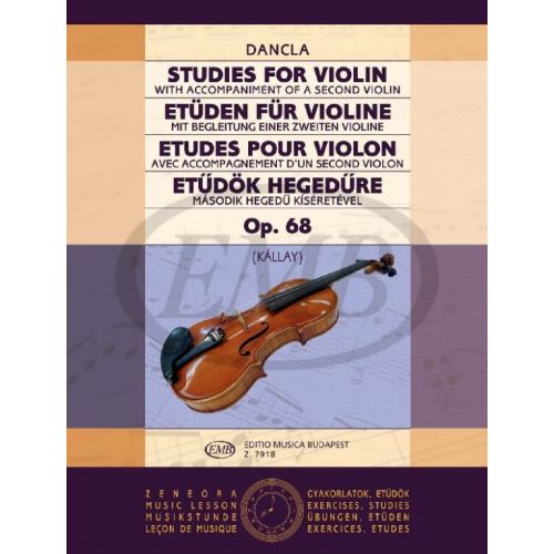 EMB (EDITIO MUSICA BUDAPEST) DANCLA - STUDIES FOR VIOLIN OP.68 - 2 VIOLONS