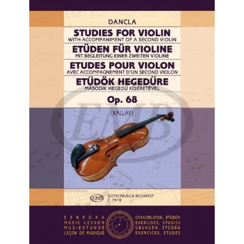EMB (EDITIO MUSICA BUDAPEST) Dancla - Studies For Violin Op.68 - 2 Violons