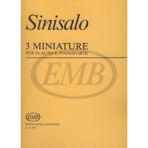 SINISALO - THREE MINIATURES - FLUTE ET PIANO