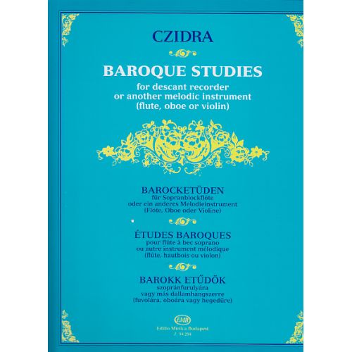 EMB (EDITIO MUSICA BUDAPEST) CZIDRA L. - BAROQUE STUDIES FOR DESCANT RECORDER