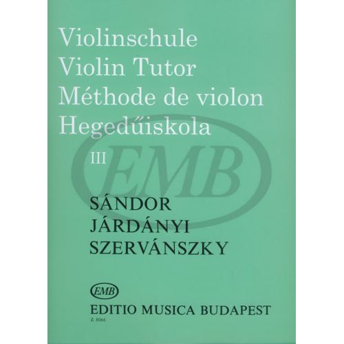 EMB (EDITIO MUSICA BUDAPEST) VIOLIN TUTOR VOL.3 - VIOLON