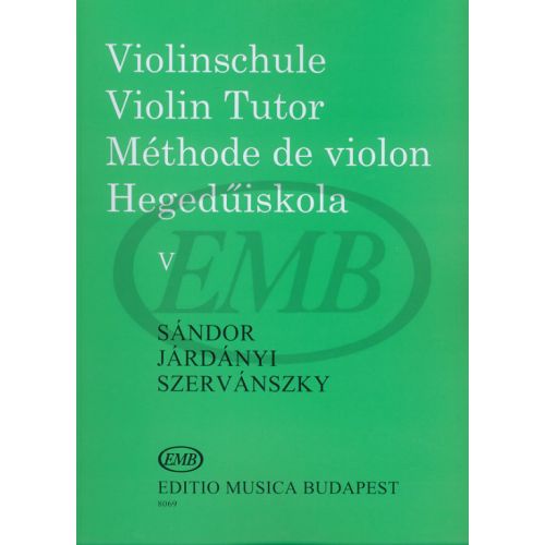 EMB (EDITIO MUSICA BUDAPEST) VIOLIN TUTOR VOL.5 - VIOLON