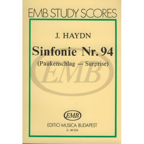 EMB (EDITIO MUSICA BUDAPEST) HAYDN - SINFONIA N.94 IN SOL MAGGIORE "SURPRISE" - CONDUCTEUR POCHE