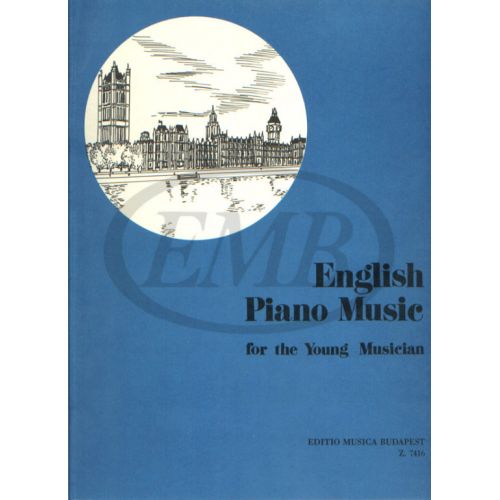 EMB (EDITIO MUSICA BUDAPEST) ENGLISH PIANO MUSIC