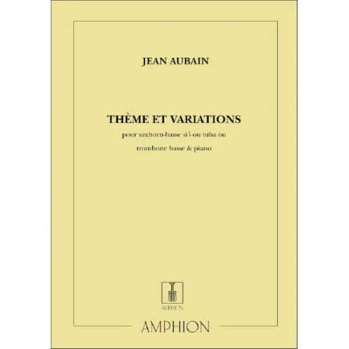 AMPHION EDITIONS AUBAIN - THEME & VARIATIONS - TUBA