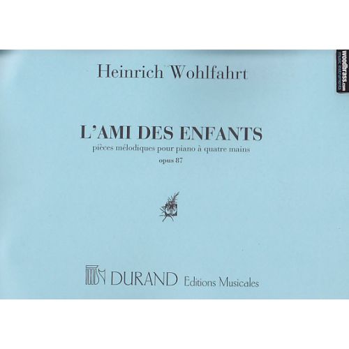 WOHLFAHRT - AMI DES ENFANTS - PIANO 4 MAINS