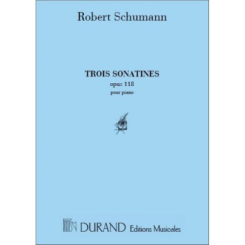 SCHUMANN - 3 SONATINES OP 118 - PIANO