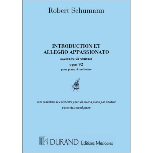 DURAND SCHUMANN - INTRODUCTION & ALLEGRO APPASSIONATO VOL.2 - PIANO