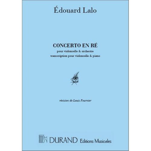LALO E. - CONCERTO EN RE - VIOLONCELLE ET OCHESTRE