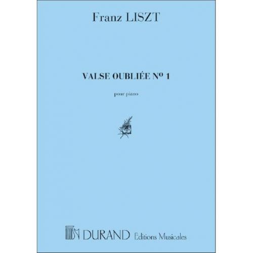 DURAND LISZT F. - VALSE OUBLIEE N. 1 - PIANO