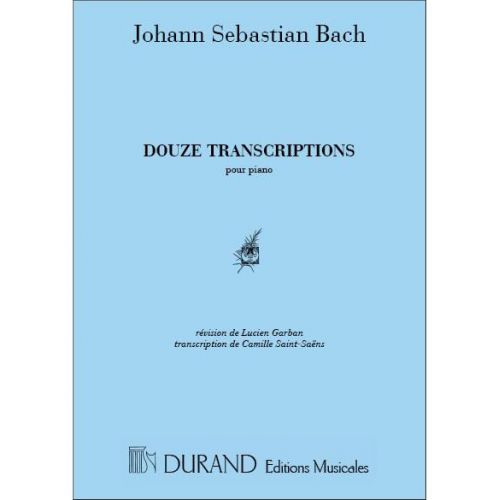 BACH J.S. - 12 TRANSCRIPTIONS - PIANO