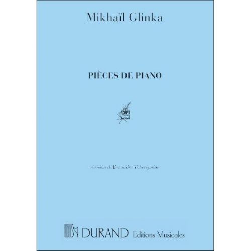 GLINKA M. - PIECES DE PIANO