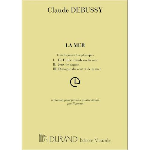 DEBUSSY CLAUDE - LA MER - PIANO 4 MAINS 