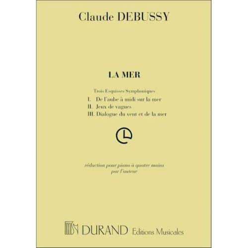 DEBUSSY CLAUDE - LA MER - PIANO 4 MAINS 
