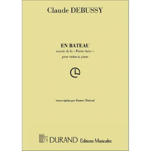 DEBUSSY C. - EN BATEAU - VIOLON ET PIANO