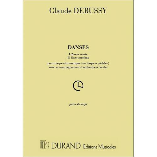 DURAND DEBUSSY - DANSES - HARPE