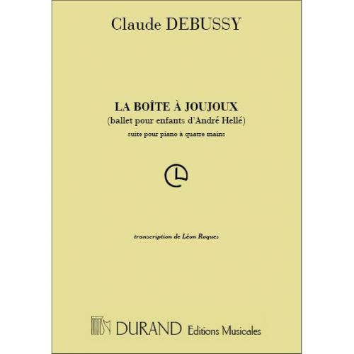 DURAND DEBUSSY C. - BOITE A JOUJOUX BALLET POUR ENFANTS - PIANO 4 MAINS